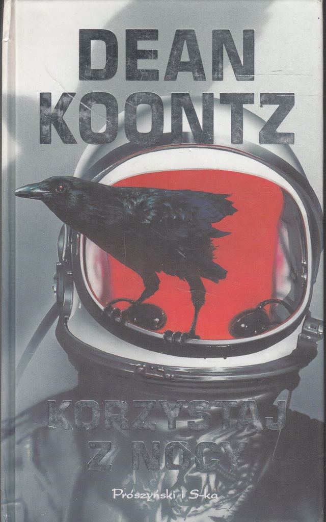 Korzystaj z nocy - Dean Koontz