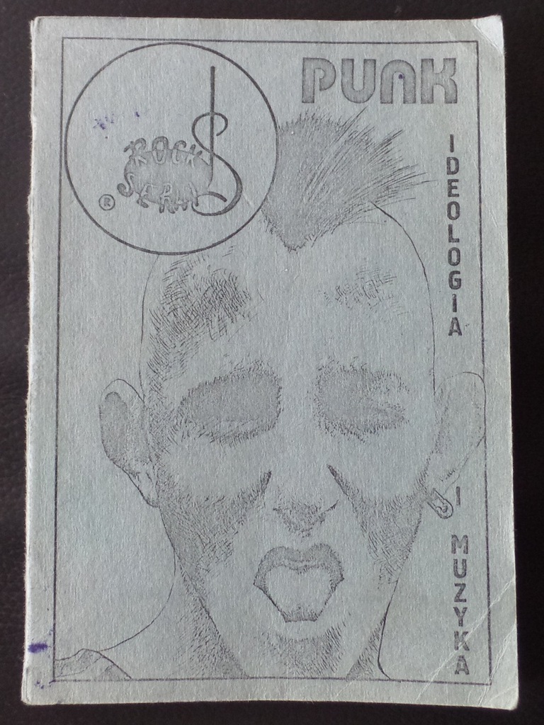PUNK - IDEOLOGIA I MUZYKA Kosiński, Szałankiewicz