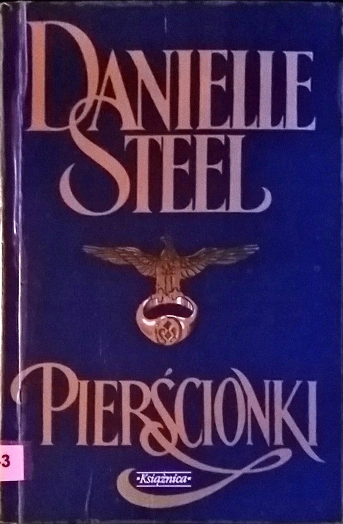 Znalezione obrazy dla zapytania: Pierścionki Autor: Danielle Steel"