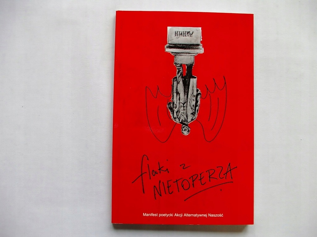 FLAKI Z NIETOPERZA Manifest poetycki [6231A]