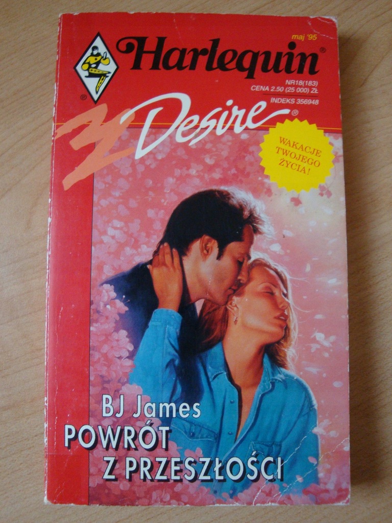 Powrót z przeszłości - BJ James - Harlequin Desire