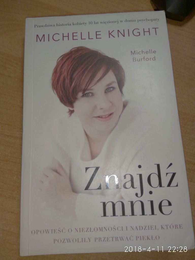 Znajdź mnie. Michelle Knight. UNIKAT