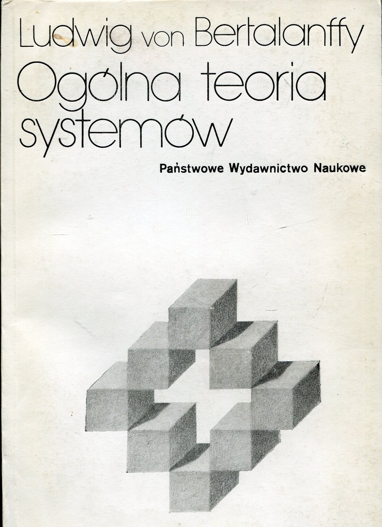 Ogólna teoria systemów - Ludwig von Bertalanffy