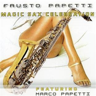 CD Papetti, Fausto. - Magic Sax & Papetti Pr