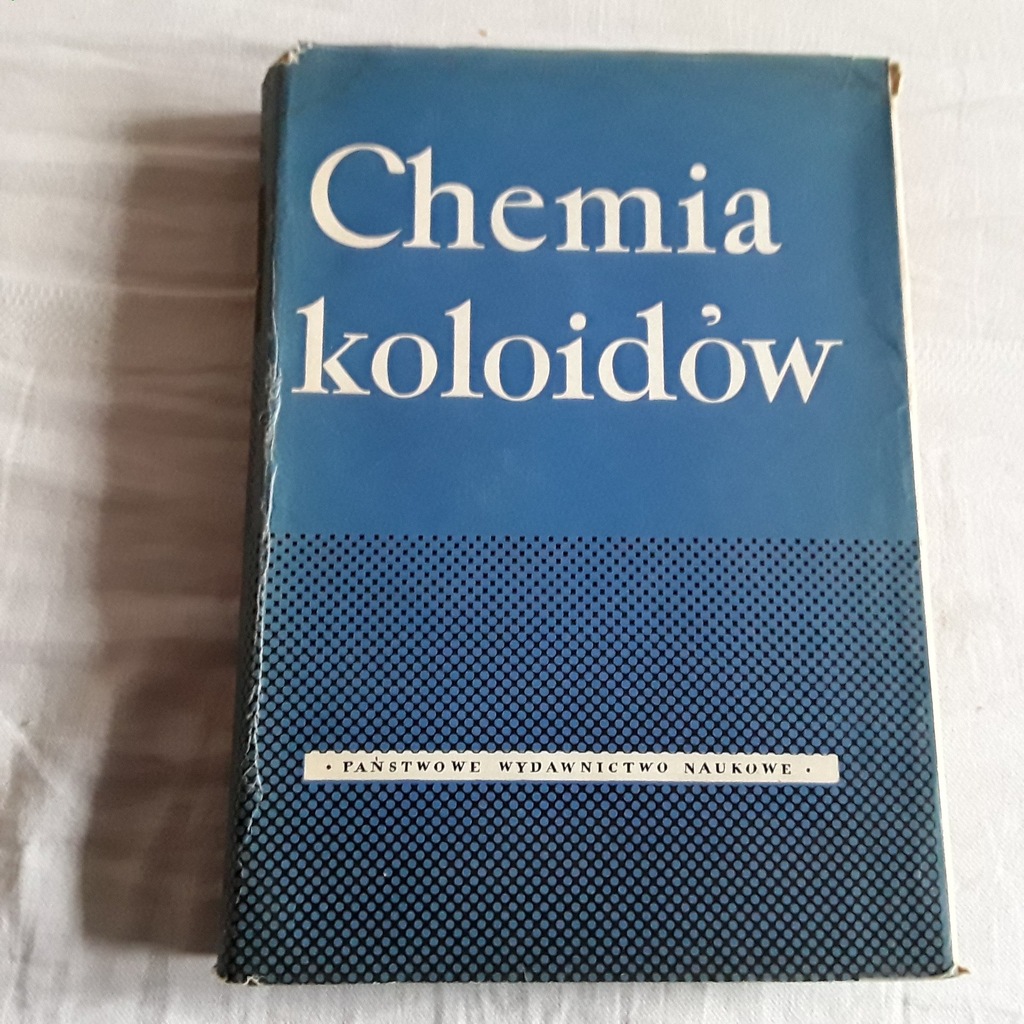 Chemia koloidów  Jan Surowiński 1957 r nak 3000