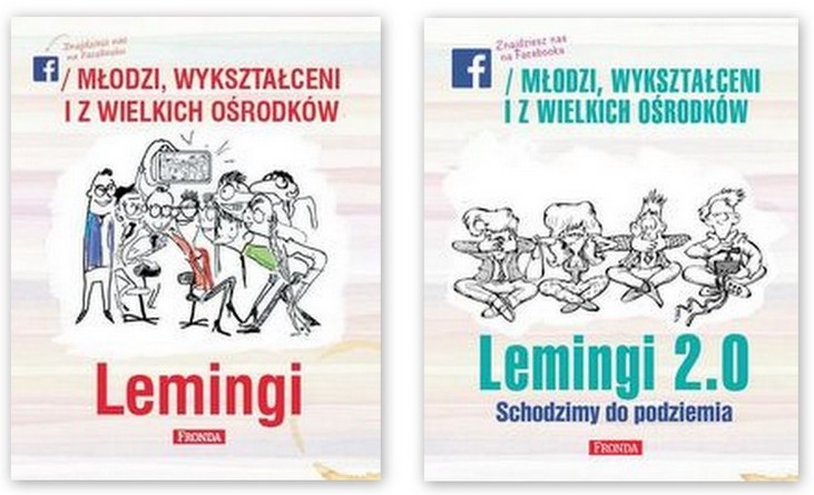MŁODZI WYKSZTAŁCENI I Z WIELKICH OŚRODKÓW Lemingi