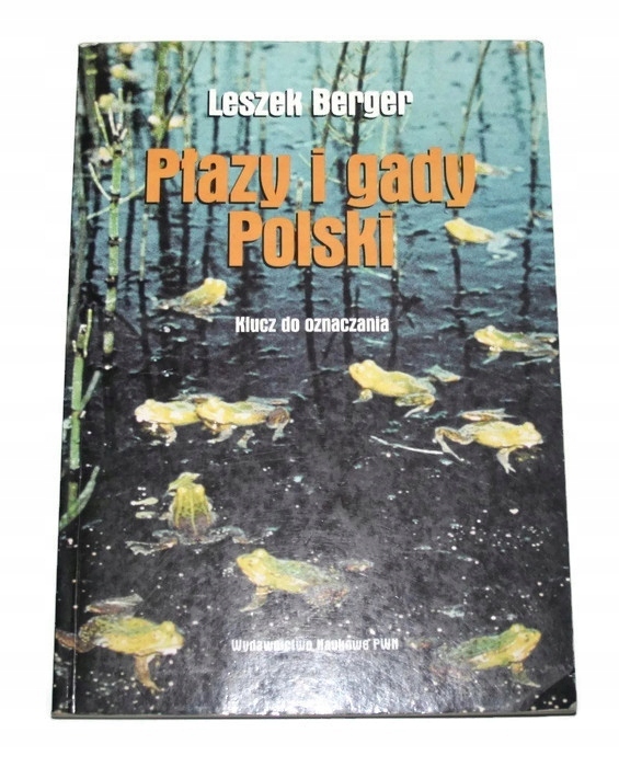 PŁAZY I GADY POLSKI KLUCZ DO OZNACZANIA L. Berger