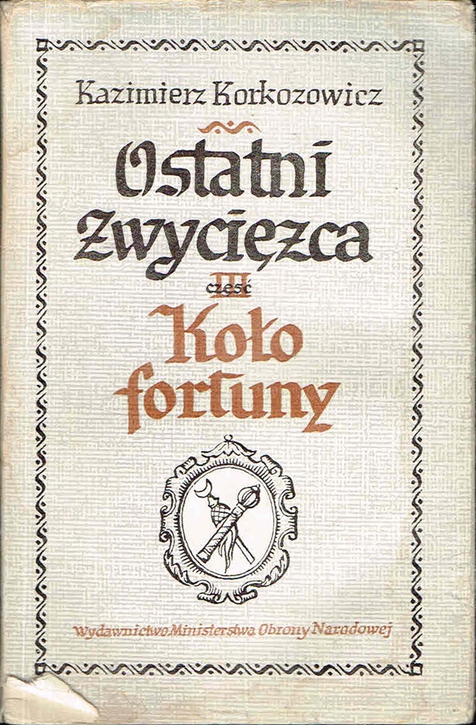 KORKOZOWICZ Ostatni Zwycięzca cz. 3 Koło fortuny