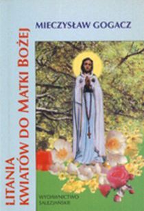 Litania kwiatów do Matki Bożej... - 03044