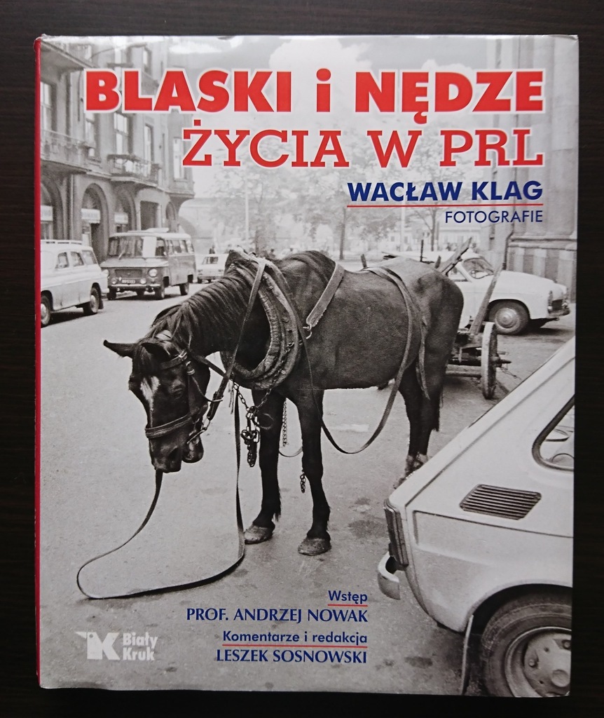 Blaski i nędze życia w PRL