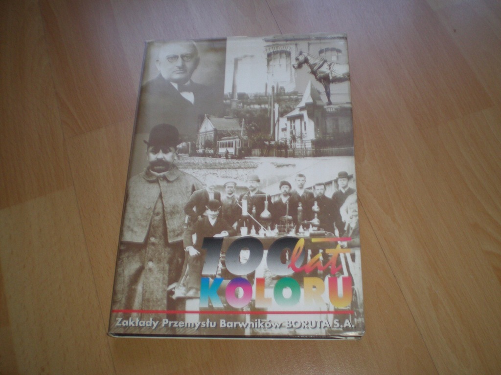 książka historia ZGIERZ zakłady Boruta, dużo foto
