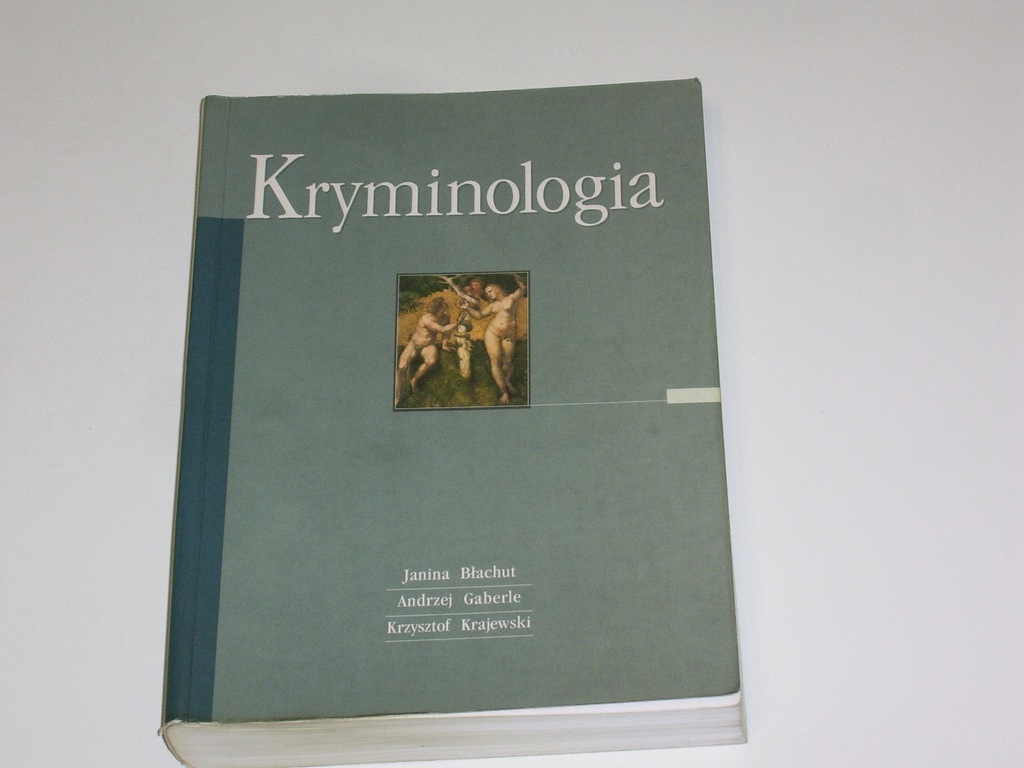 Kryminologia - J. Błachut - A. Gaberle