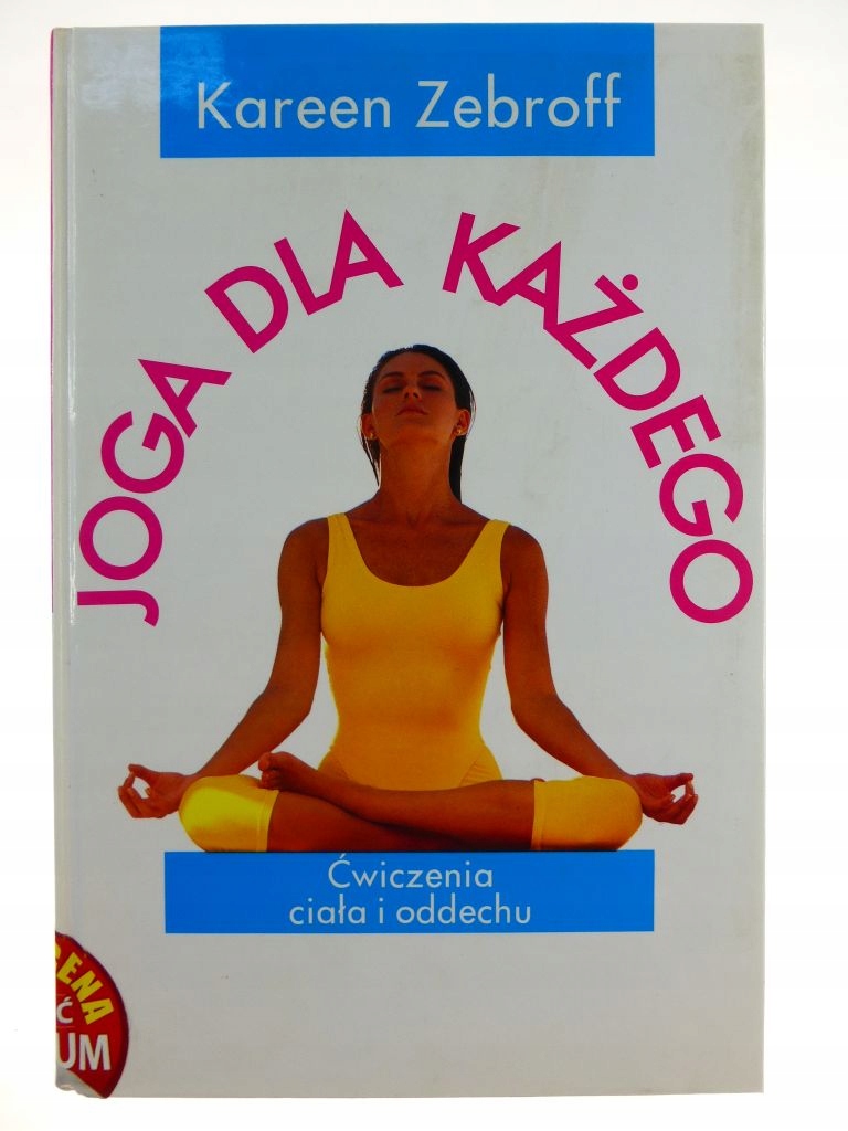Joga dla każdego - Kareen Zebroff