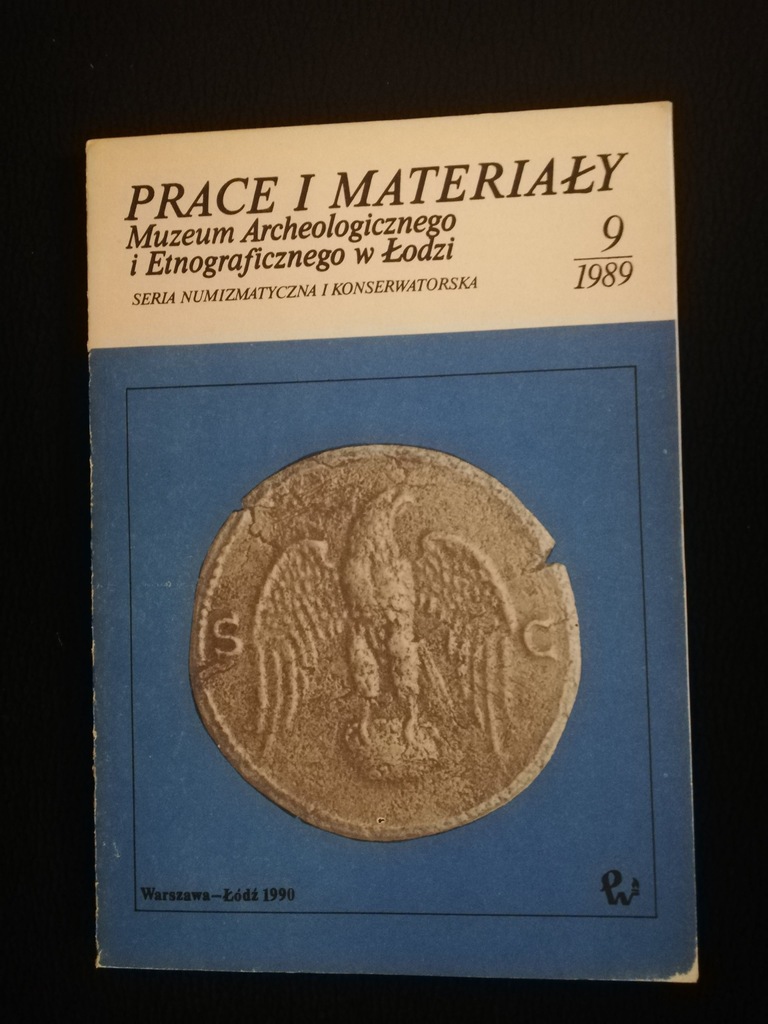 PRACE I MATERIAŁY MUZEUM ARCHEOLOGICZNEGO 9/1989