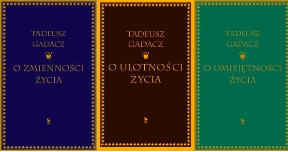 O ulotności życia + umiejętności+zmienności Gadacz