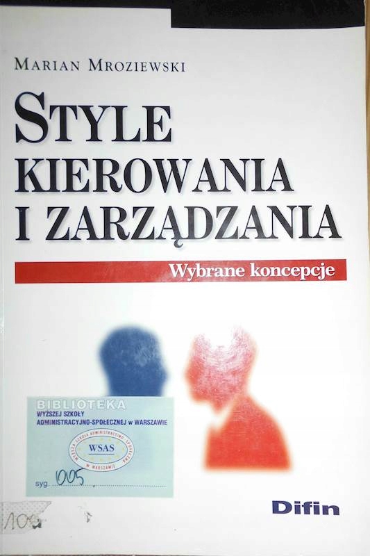 Style kierowania i zarządzania - Marian Mroziewski