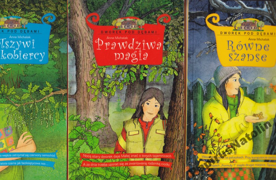 DOMEK POD DĘBAMI,ANNA MICHALAK - KOMPLET 3 KSIĄŻEK
