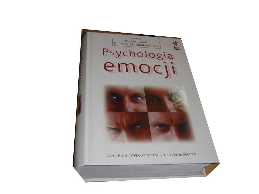 PSYCHOLOGIA EMOCJI Michael Lewis J.M. Haviland Jon