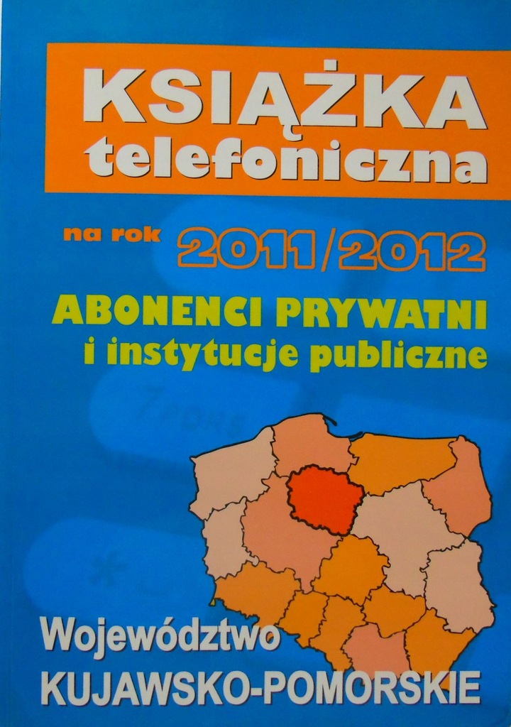 Książka telefoniczna kujawsko-pomorskie 2011-2012