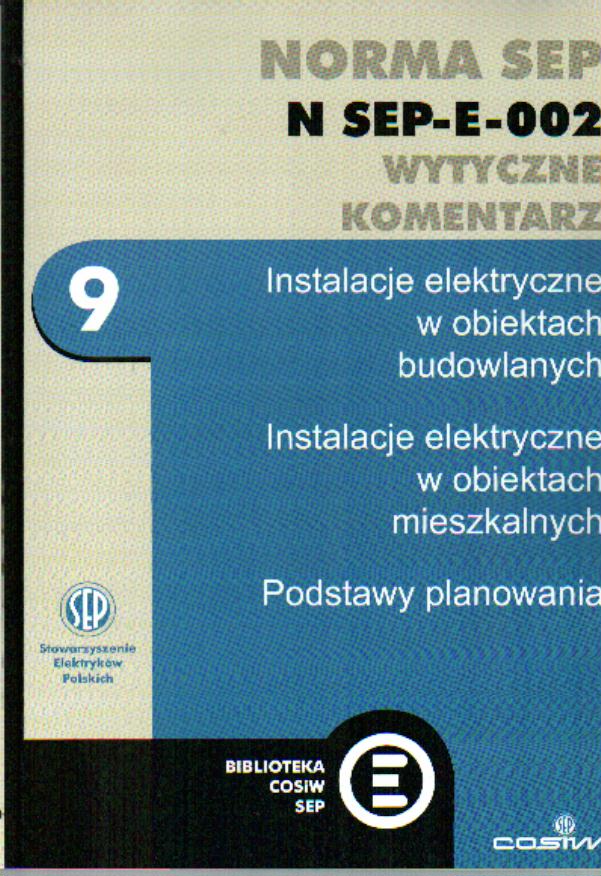 NORMA N SEP-E-002 (9). Instalacje elektryczne w ob