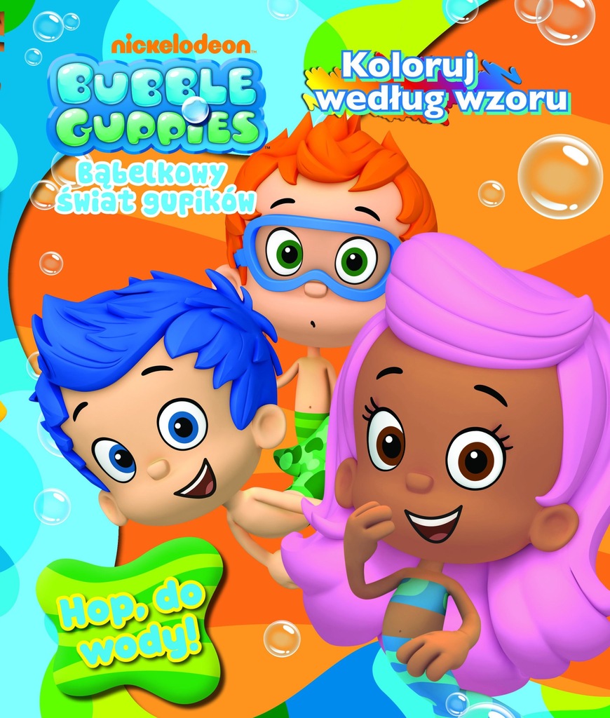 Bubble Guppies Babelkowy Swiat Gupikow Hop Do Wody 7124647311 Oficjalne Archiwum Allegro