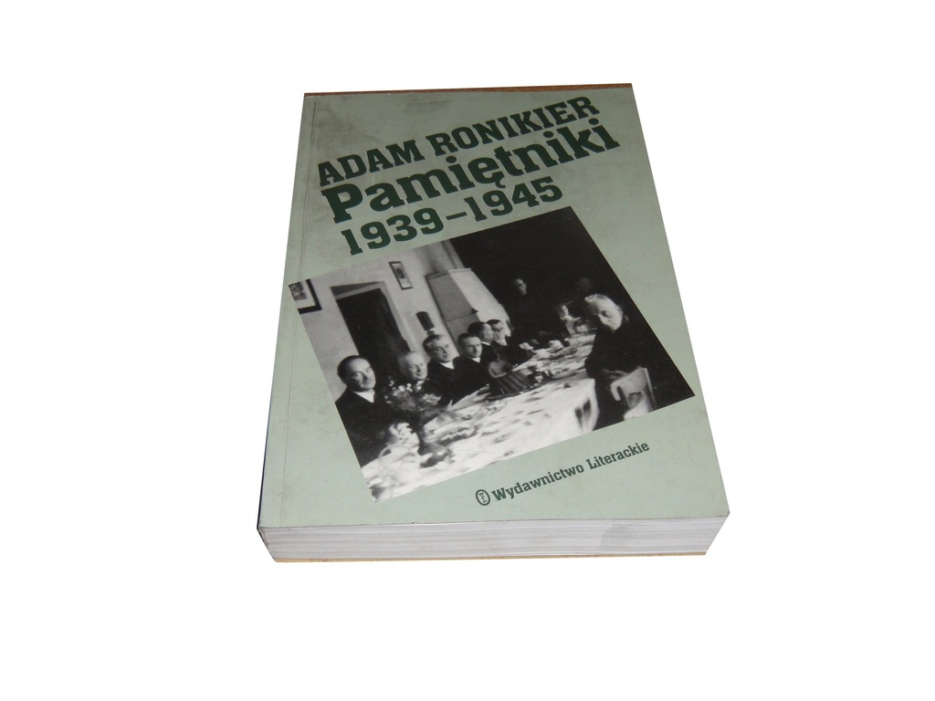 PAMIĘTNIKI 1939-1945 Adam Ronikier s3