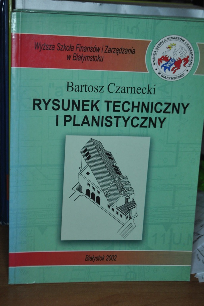 Rysunek techniczny i planistyczny - Czarnecki