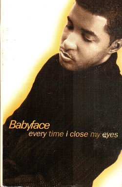 Babyface - Every Time I Close My Eyes (Maxi-MC)