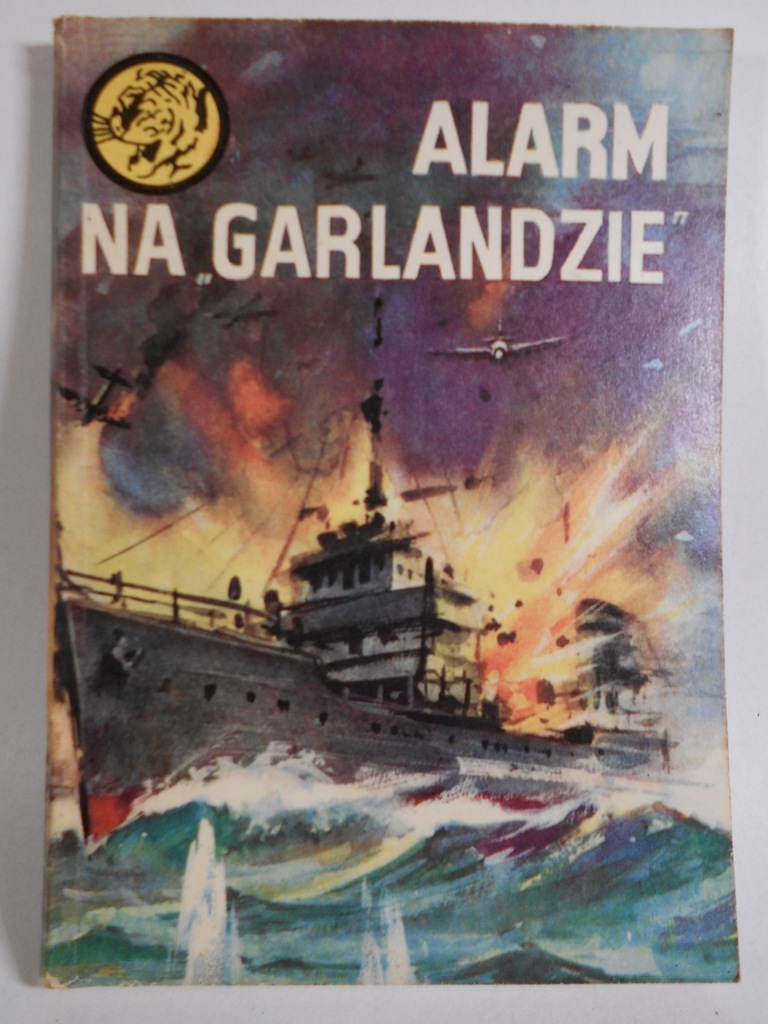 ŻÓŁTY TYGRYS 3/74 - ALARM NA ''GARLANDZIE''