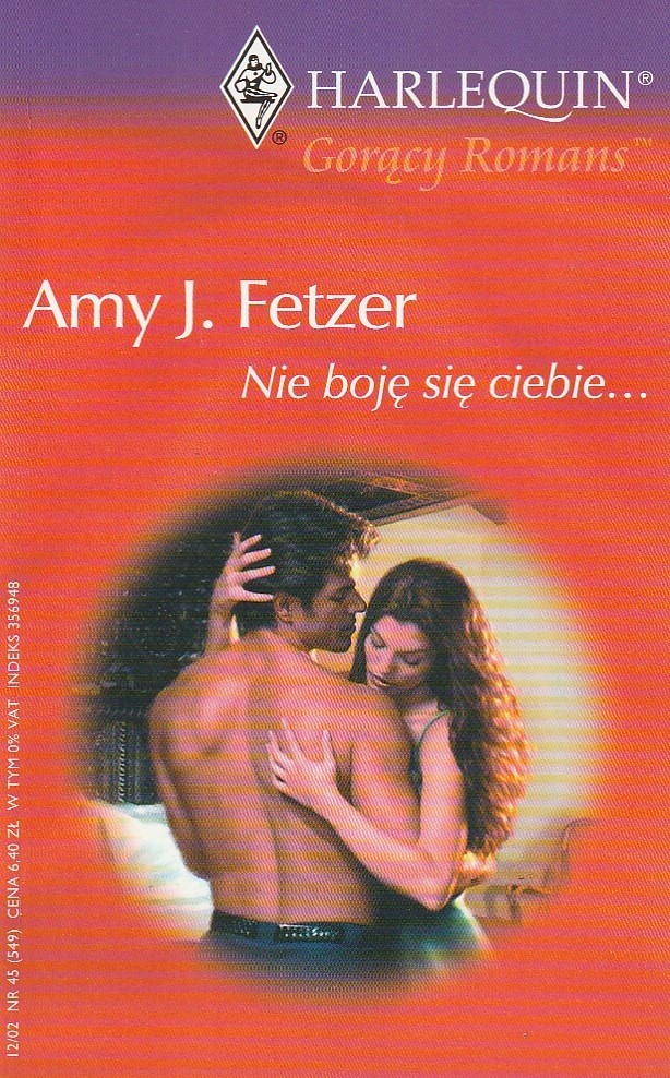 Nie boję się ciebie... - my J. Fetzer HARLEQUIN