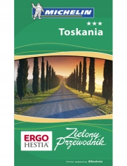 Toskania- Zielony Przewodnik. Wydanie 3