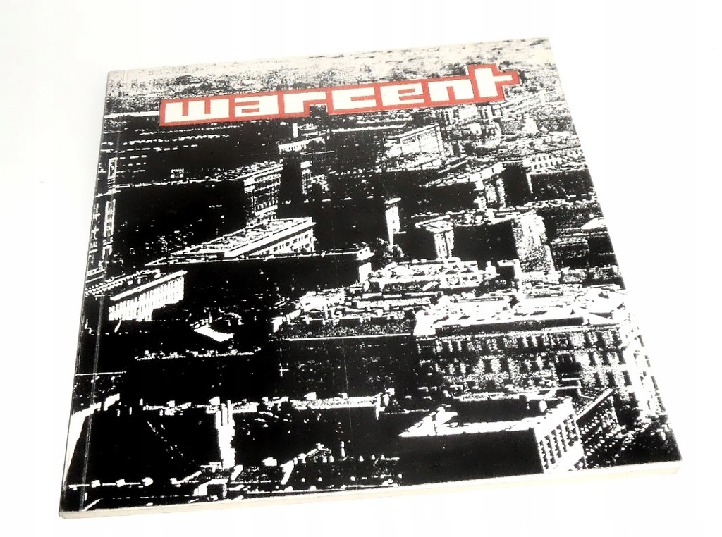 WARSZAWA W PROJEKTACH BIURA PROJEKTÓW 'WARCENT'