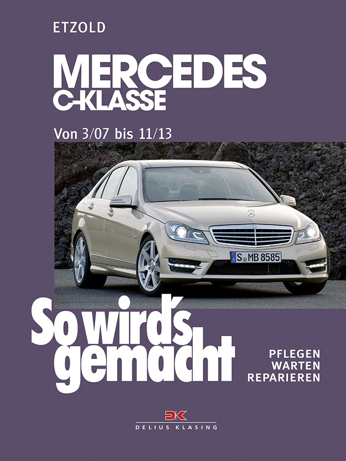 MERCEDES C W204 2007-2013 instrukcja Sam naprawiam