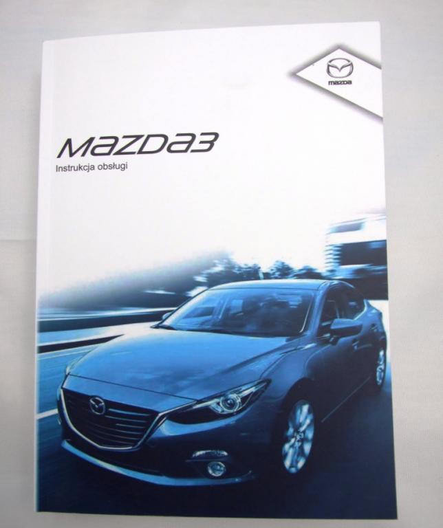 Mazda 3 Sedan 2013-2015 Instrukcja Obsługi Pl** - 6131574396 - Oficjalne Archiwum Allegro