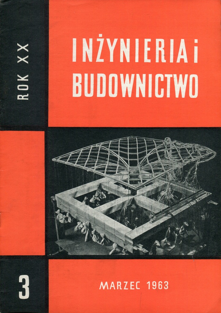 Inżynieria i Budownictwo 3/1963