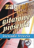 GITAROWE PIOSENKI biesiada 3 Zagraj to sam CHWYTY