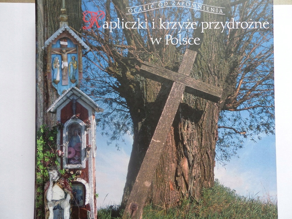 Kapliczki i krzyże przydrożne w Polsce -Czerwiński