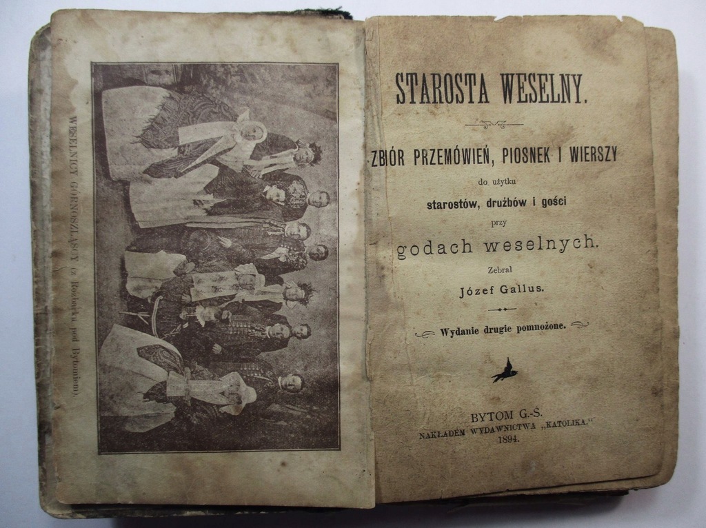 Starosta weselny Gallus ZWYCZAJE WESELNE G. ŚLĄSK