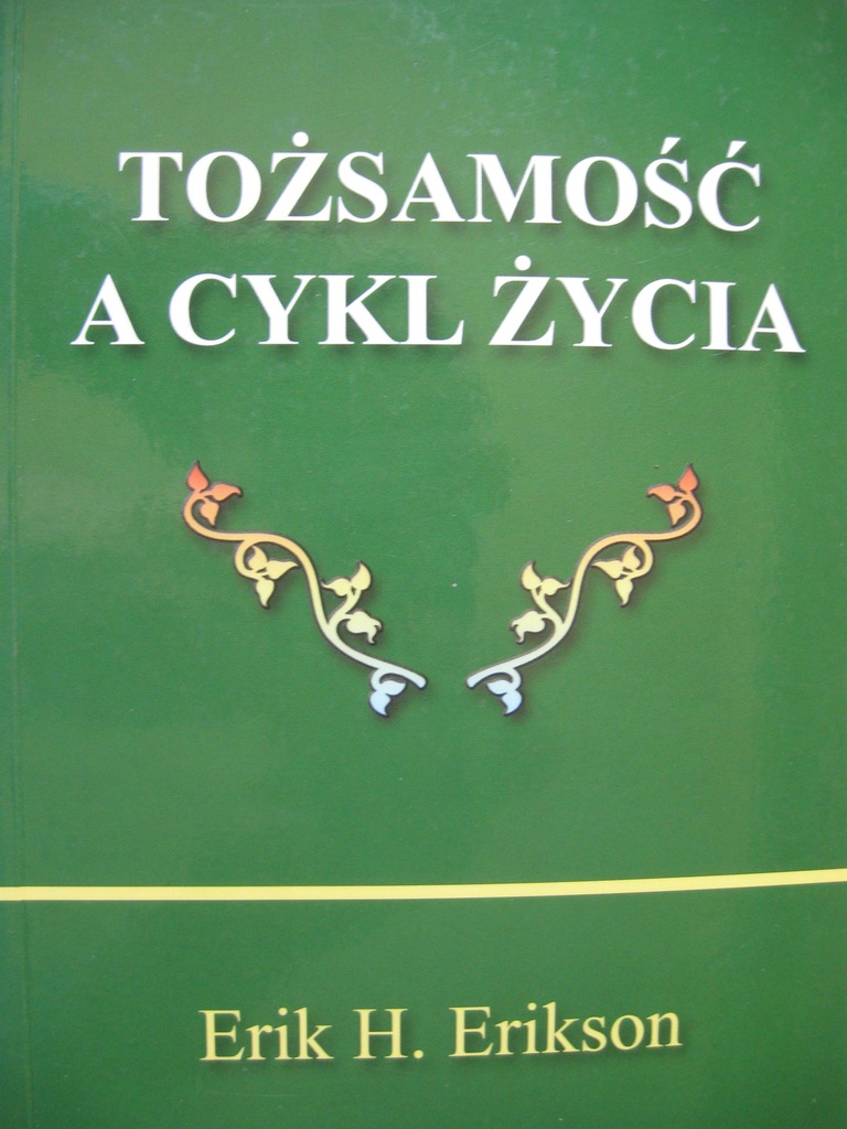 Tożsamość a cykl życia ERIKSON