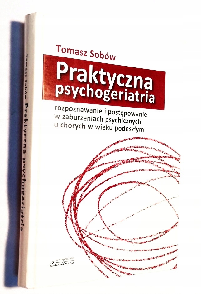 PRAKTYCZNA PSYCHOGERIATRIA TOMASZ SOBÓW WOW
