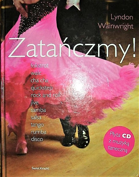 ZATAŃCZYMY - NAUKA TAŃCA + PŁYTA CD