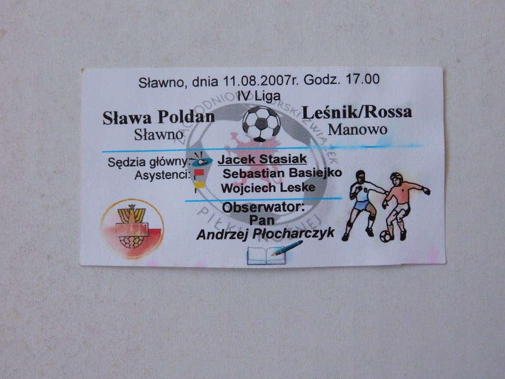 BILET SŁAWA POLDAN SŁAWNO LEŚNIK ROSSA MANOWO 2007