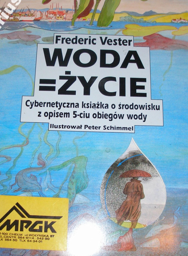 FREDERIC VESTER WODA ŻYCIE CYBERNETYCZNA KSIĄŻKA