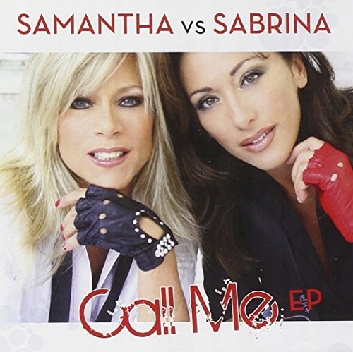 CD Fox, Samantha &amp; Sabrina S - Call Me -Ep-