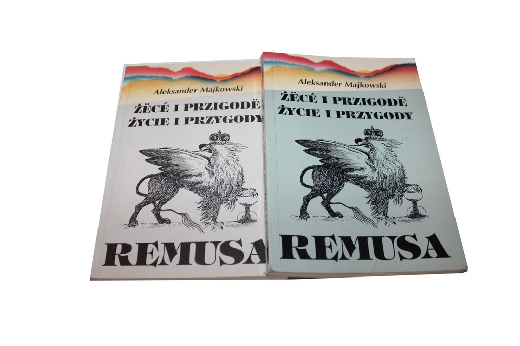Majkowski Życie i przygody Remusa PO KASZUBSKU
