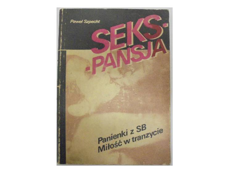 Seks-pansja Panienki z SB Miłość w tr... - Szpecht