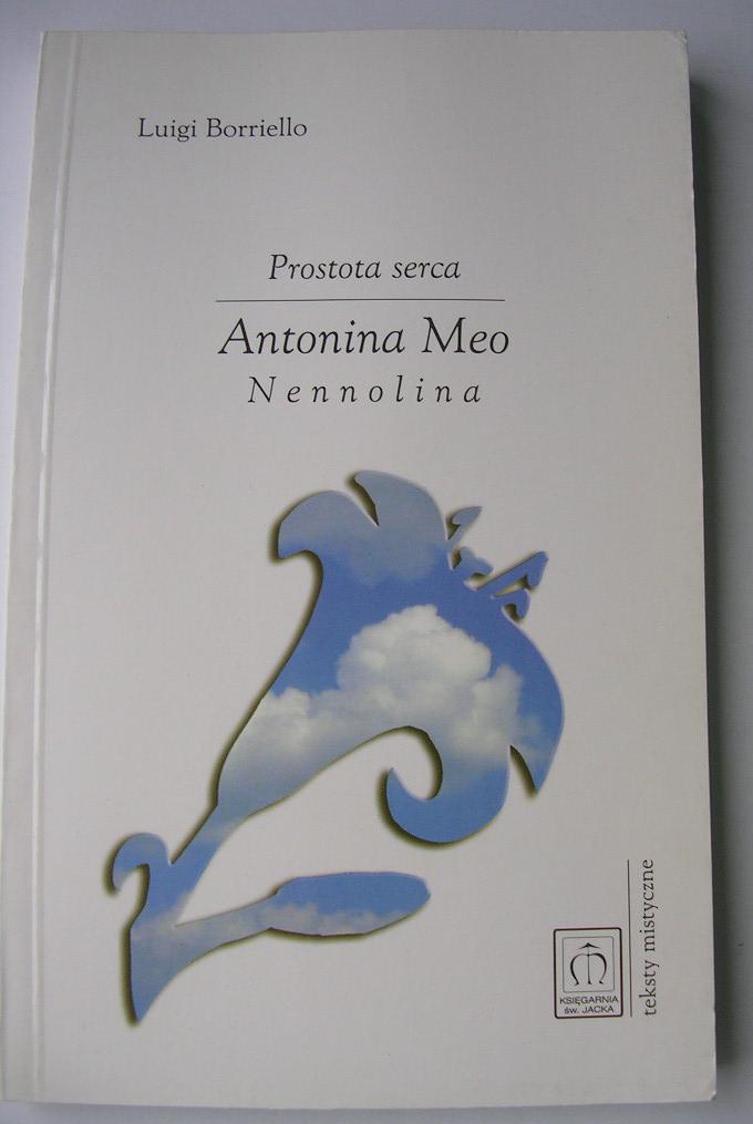Prostota serca - Antonina Meo Nennolina Borriello