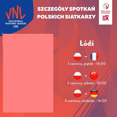Liga Narodów Światowa Łódź Polska Francja 01.06.20