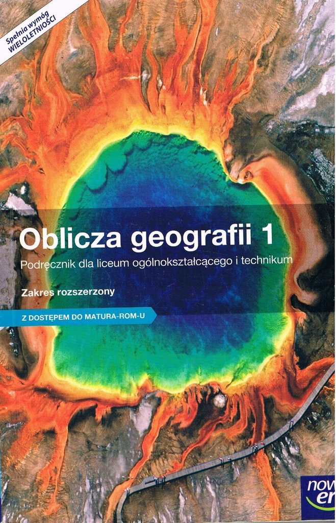 Nowa Era Oblicza Geografii 1 Zakres Podstawowy OBLICZA GEOGRAFII 1, zakres rozszerzony, NOWA ERA - 7470682980