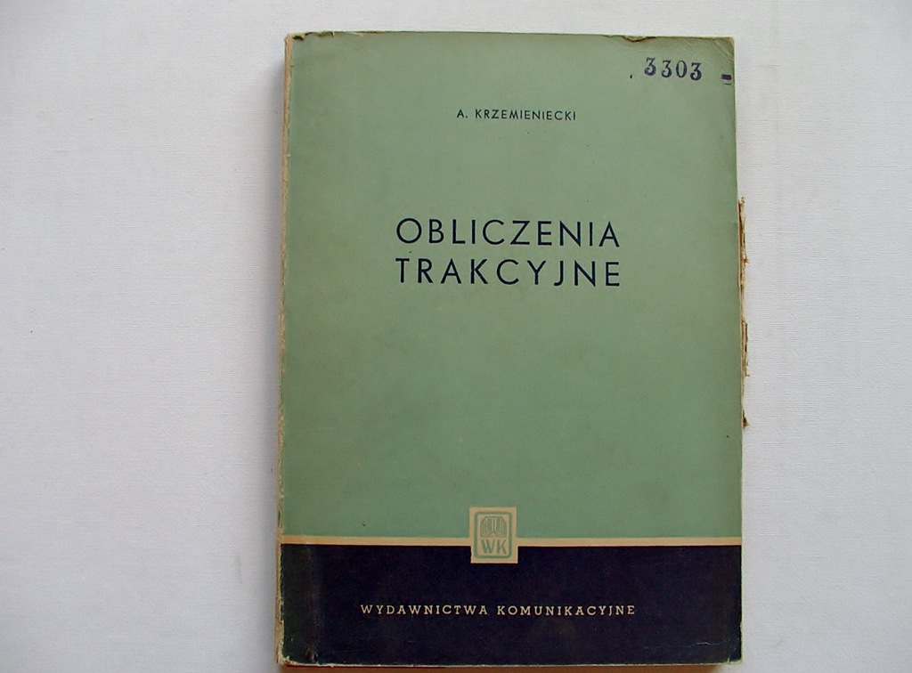 OBLICZENIA TRAKCYJNE - Krzemieniecki [4698A]